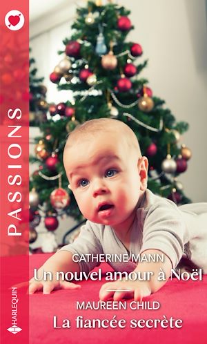 Téléchargez le livre :  Un nouvel amour à Noël - La fiancée secrète