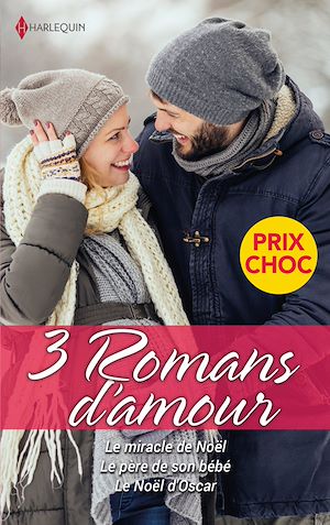 Téléchargez le livre :  Le miracle de Noël - Le père de son bébé - Le Noël d'Oscar