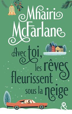 Télécharger le livre :  Avec toi, les rêves fleurissent sous la neige