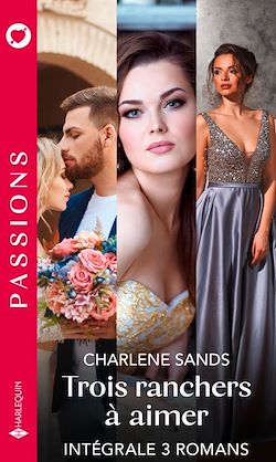 Télécharger le livre :  Trois ranchers à aimer - Série intégrale