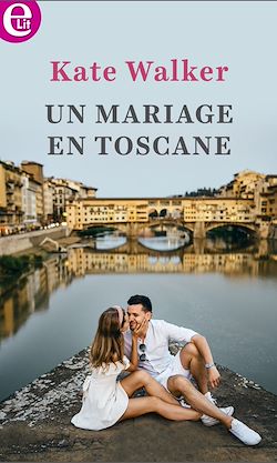 Télécharger le livre :  Un mariage en Toscane