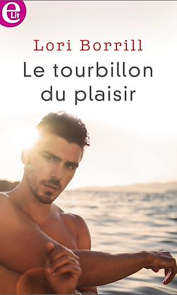 Télécharger le livre :  Le tourbillon du plaisir