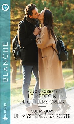 Télécharger le livre :  Le médecin de Cutler's Creek - Un mystère à sa porte