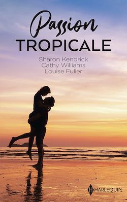 Télécharger le livre :  Passion tropicale
