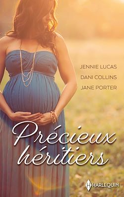 Télécharger le livre :  Précieux héritiers