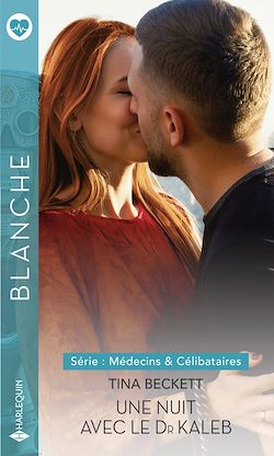 Télécharger le livre :  Une nuit avec le Dr Kaleb