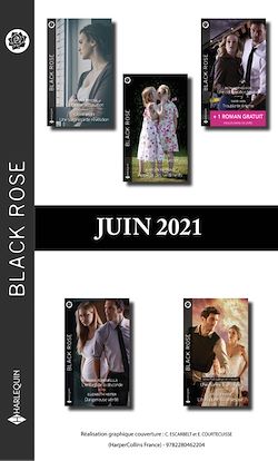 Télécharger le livre :  Pack mensuel Black Rose : 10 romans + 1 gratuit (Juin 2021)