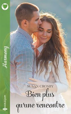 Télécharger le livre :  Bien plus qu'une rencontre