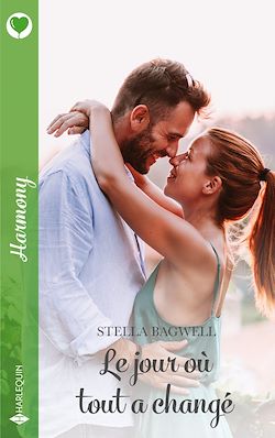 Télécharger le livre :  Le jour où tout a changé