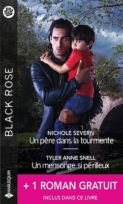 Télécharger le livre :  Un père dans la tourmente - Un mensonge si périlleux - Un témoin en danger