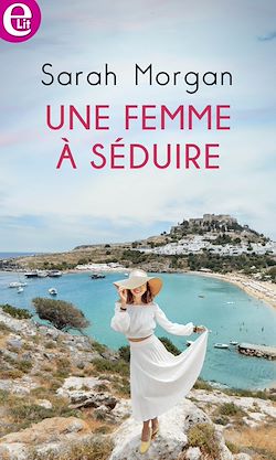 Télécharger le livre :  Une femme à séduire