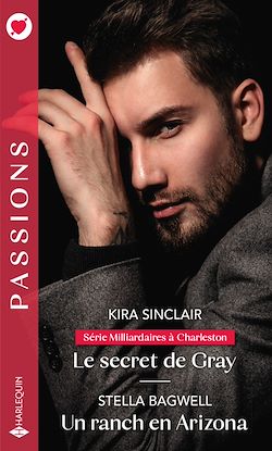 Télécharger le livre :  Le secret de Gray - Un ranch en Arizona
