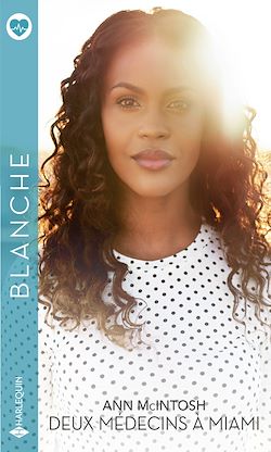 Télécharger le livre :  Deux médecins à Miami