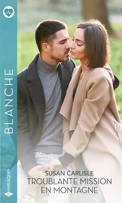 Télécharger le livre :  Troublante mission en montagne