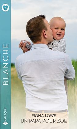 Télécharger le livre :  Un papa pour Zoe