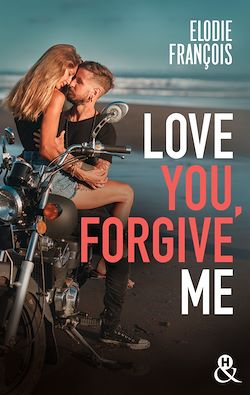 Télécharger le livre :  Love You, Forgive Me
