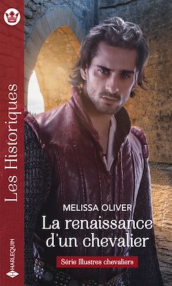 Télécharger le livre :  La renaissance d'un chevalier