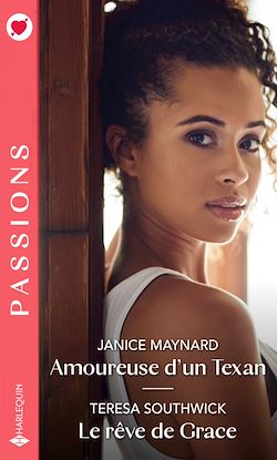 Télécharger le livre :  Amoureuse d'un Texan - Le rêve de Grace