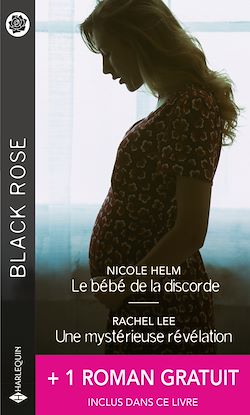 Télécharger le livre :  Le bébé de la discorde - Une mystérieuse révélation - La mémoire de la nuit