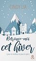 Télécharger le livre :  Retrouve-moi cet hiver (pour le meilleur et pour le pire)