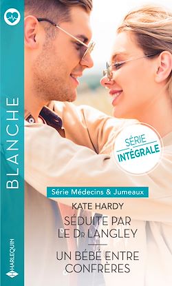 Télécharger le livre :  Séduite par le Dr Langley - Un bébé entre confrères