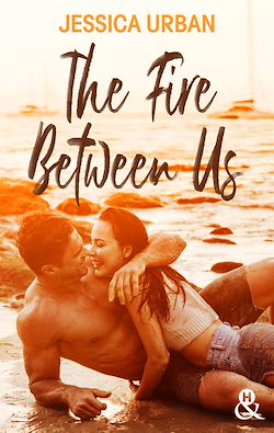 Télécharger le livre :  The Fire Between Us