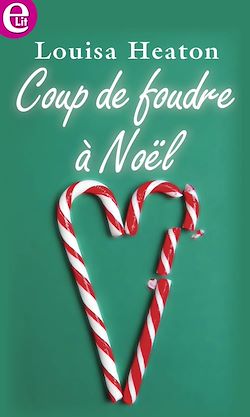 Télécharger le livre :  Coup de foudre à Noël