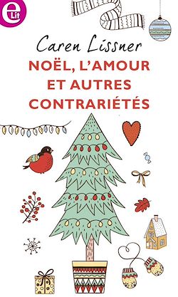 Télécharger le livre :  Noël, l'amour et autres contrariétés