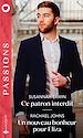 Télécharger le livre :  Ce patron interdit - Un nouveau bonheur pour Eliza