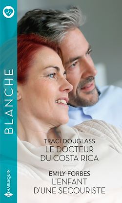 Télécharger le livre :  Le docteur du Costa Rica - L'enfant d'une secouriste