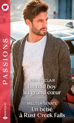 Télécharger le livre :  Un bad boy au grand coeur - Un bébé à Rust Creek Falls