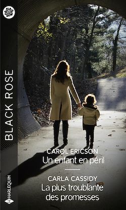 Télécharger le livre :  Un enfant en péril - La plus troublante des promesses
