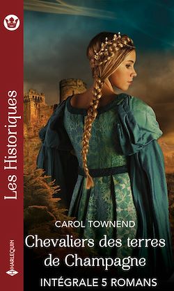 Télécharger le livre :  Intégrale "Chevaliers des terres de Champagne"