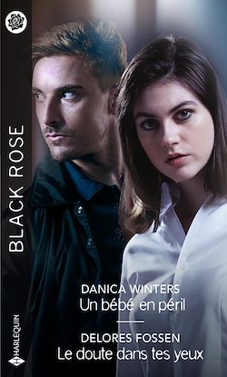 Télécharger le livre :  Un bébé en péril - Le doute dans tes yeux