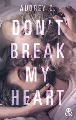 Télécharger le livre :  Don't Break My Heart