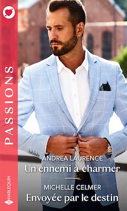 Télécharger le livre :  Un ennemi à charmer  - Envoyée par le destin