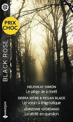 Télécharger le livre :  Le piège de la forêt - Un voisin si énigmatique - La vérité en question