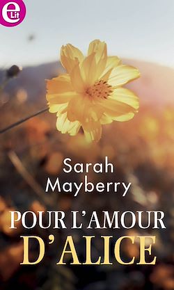 Télécharger le livre :  Pour l'amour d'Alice