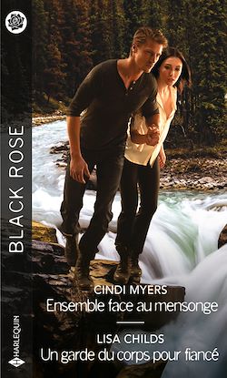 Télécharger le livre :  Ensemble face au mensonge - Un garde du corps pour fiancé