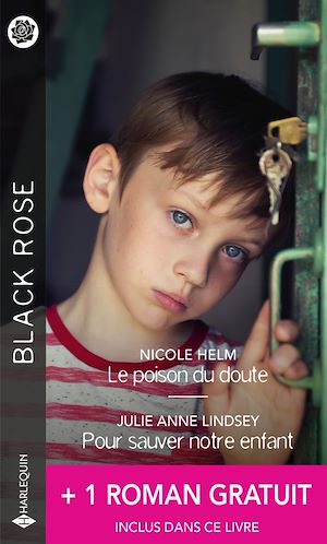 Téléchargez le livre :  Le poison du doute - Pour sauver notre enfant + 1 roman gratuit