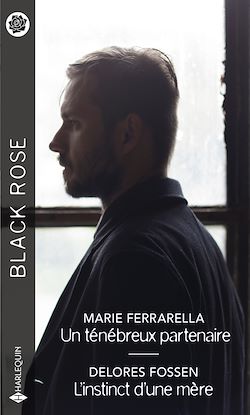Télécharger le livre :  Un ténébreux partenaire - L'instinct d'une mère
