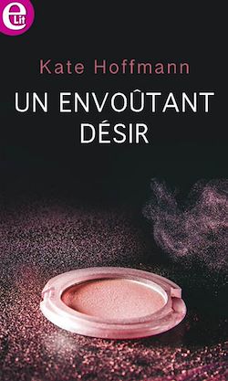 Télécharger le livre :  Un envoûtant désir