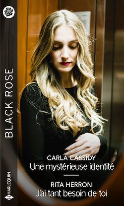 Télécharger le livre :  Une mystérieuse identité - J'ai tant besoin de toi