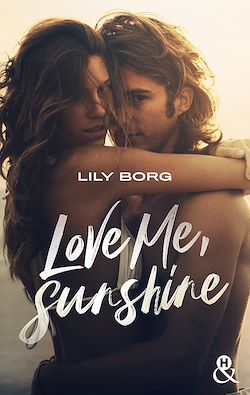 Télécharger le livre :  Love Me, Sunshine