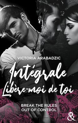 Télécharger le livre :  Intégrale - Libère-moi de toi