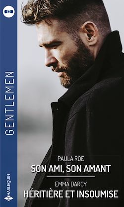 Télécharger le livre :  Son ami, son amant - Héritière et insoumise