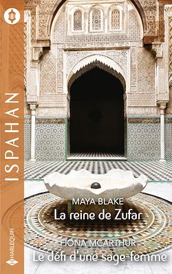 Télécharger le livre :  La reine de Zufar - Le défi d'une sage-femme