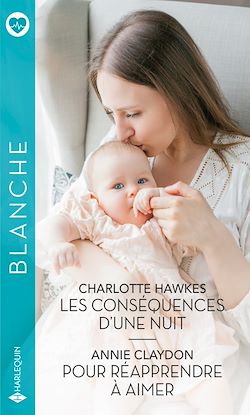 Télécharger le livre :  Les conséquences d'une nuit - Pour réapprendre à aimer