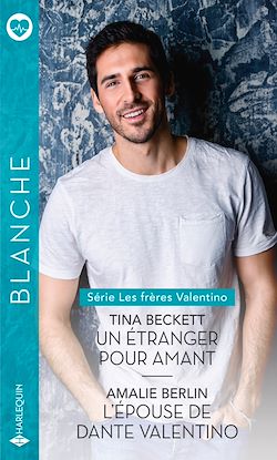 Télécharger le livre :  Un étranger pour amant - L'épouse de Dante Valentino