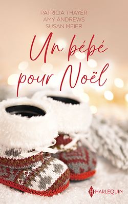 Télécharger le livre :  Un bébé pour Noël
